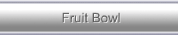 Fruit Bowl